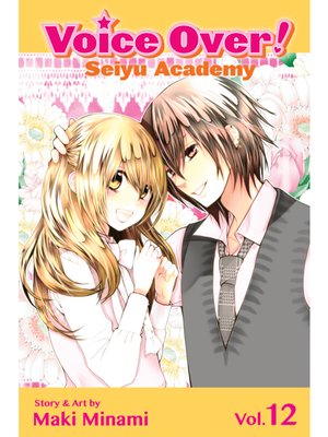 cover image of Voice Over!: Seiyu Academy, Volume 12